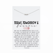 Today, Tomorrow, and Forever Necklace
