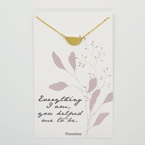 Everything I Am, You Helped Me to Be - Necklace